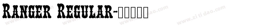Ranger Regular字体转换